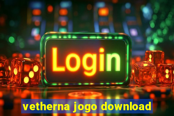 vetherna jogo download